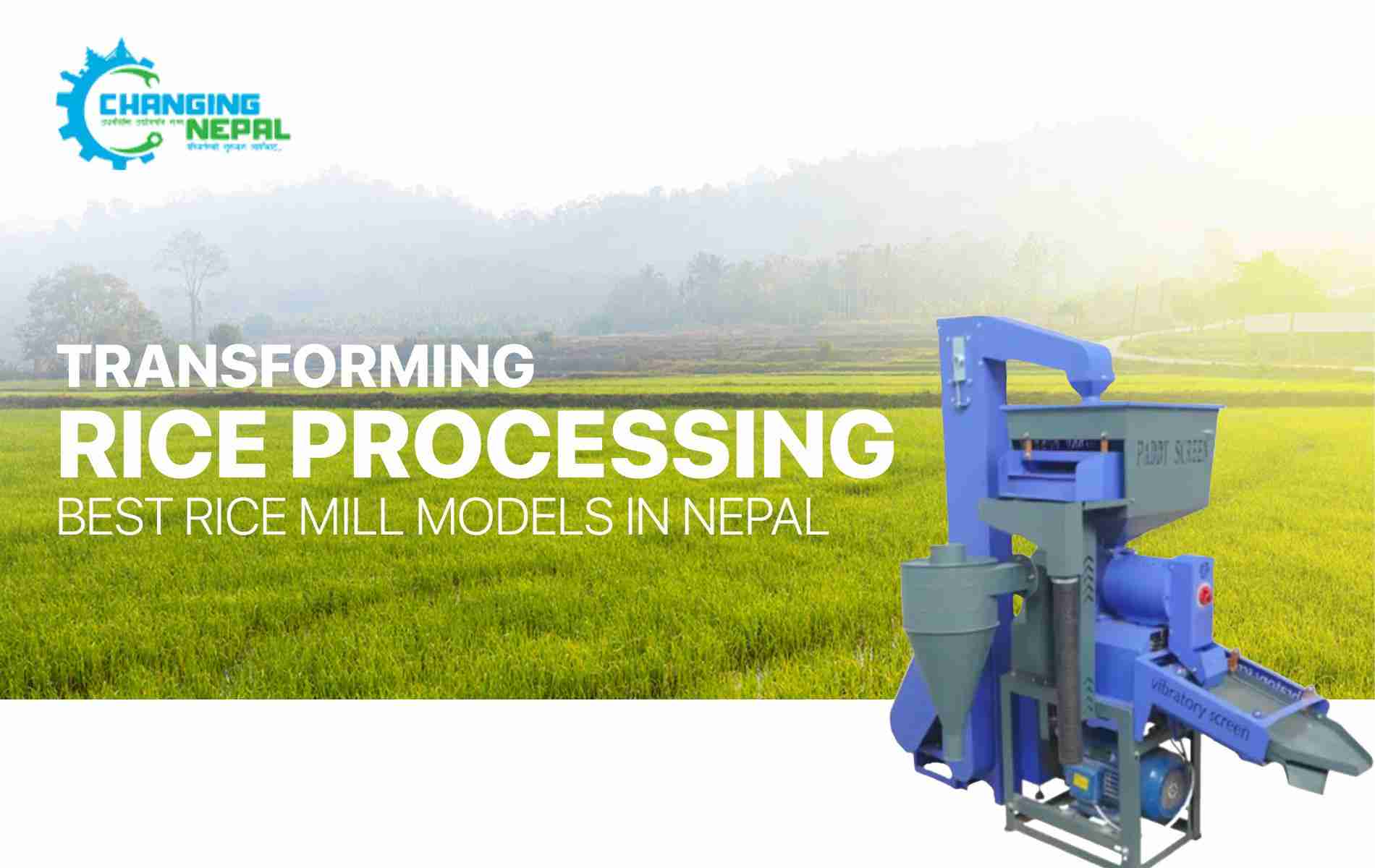 Top Rice Mills: Your Guide to Quality and Efficiency